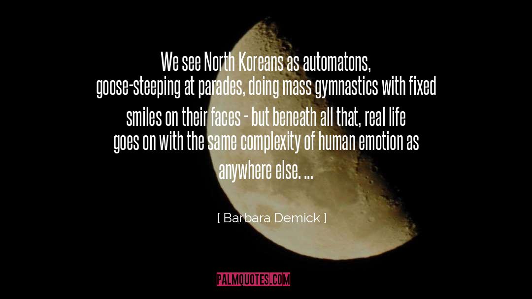 Automatons quotes by Barbara Demick