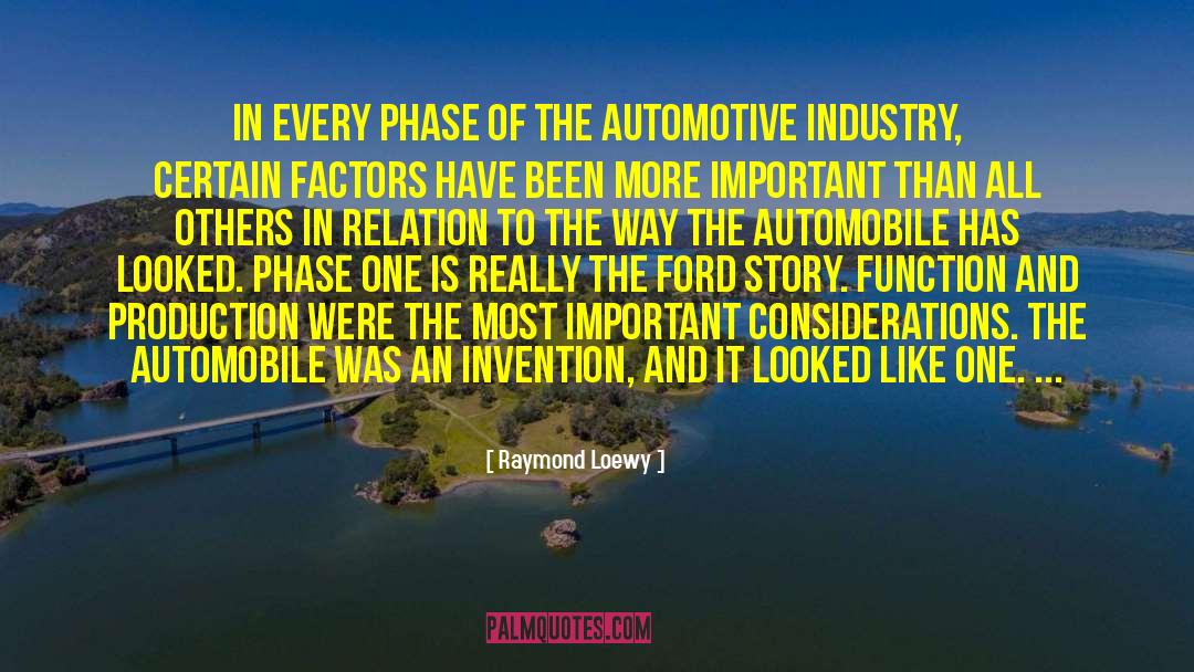 Automotive quotes by Raymond Loewy