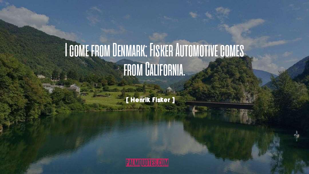 Automotive quotes by Henrik Fisker