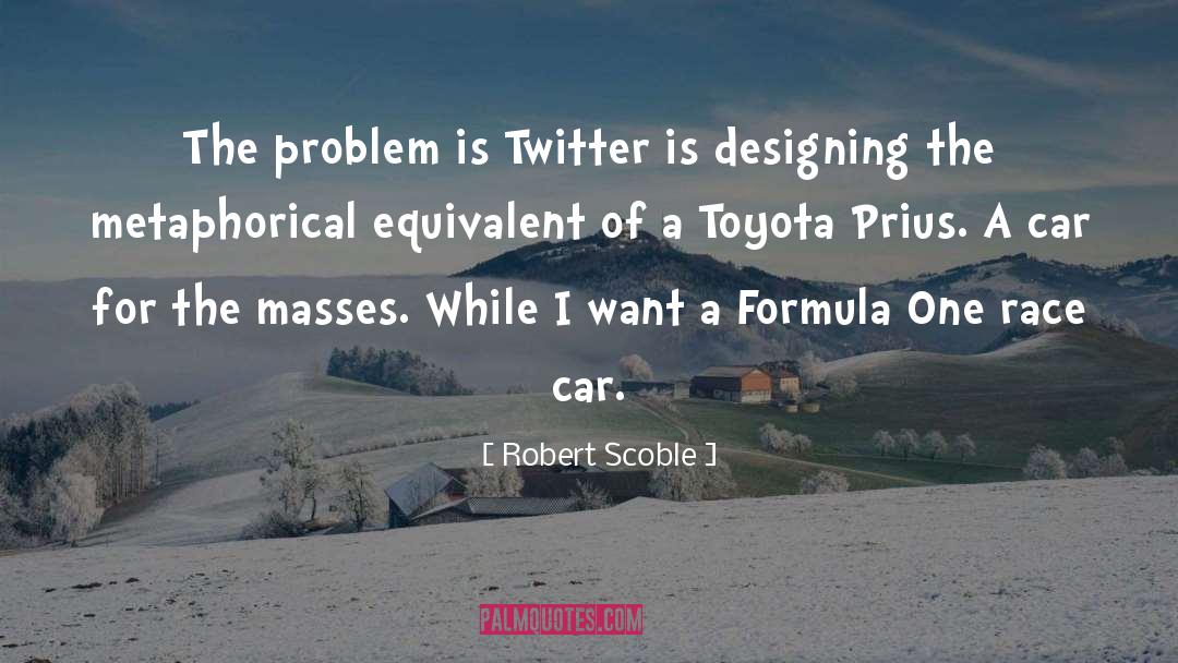 Autonation Toyota quotes by Robert Scoble