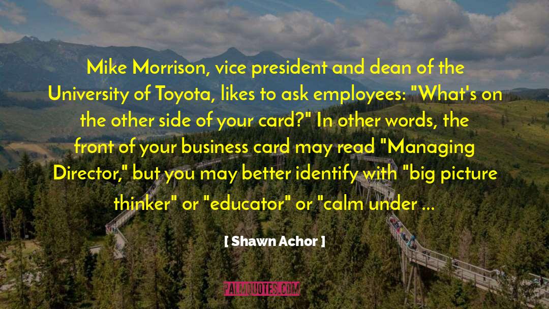 Autonation Toyota quotes by Shawn Achor