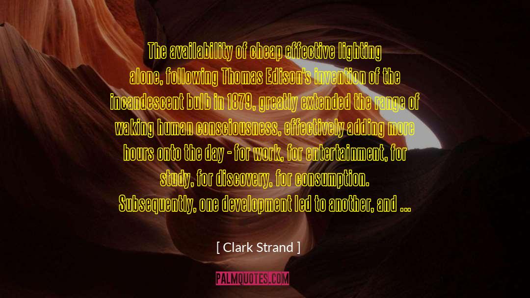 Autonomist Optimism quotes by Clark Strand