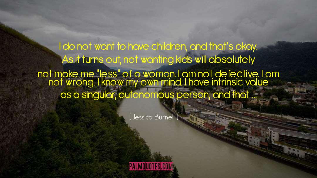 Autonomous quotes by Jessica Burnell