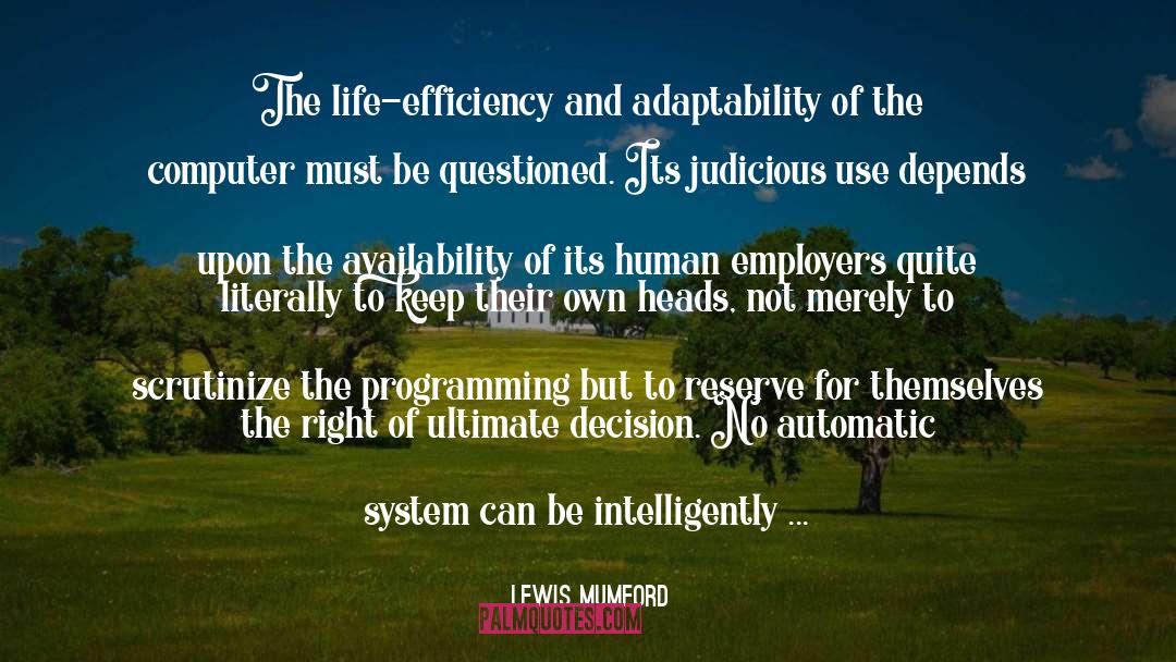 Autonomy quotes by Lewis Mumford