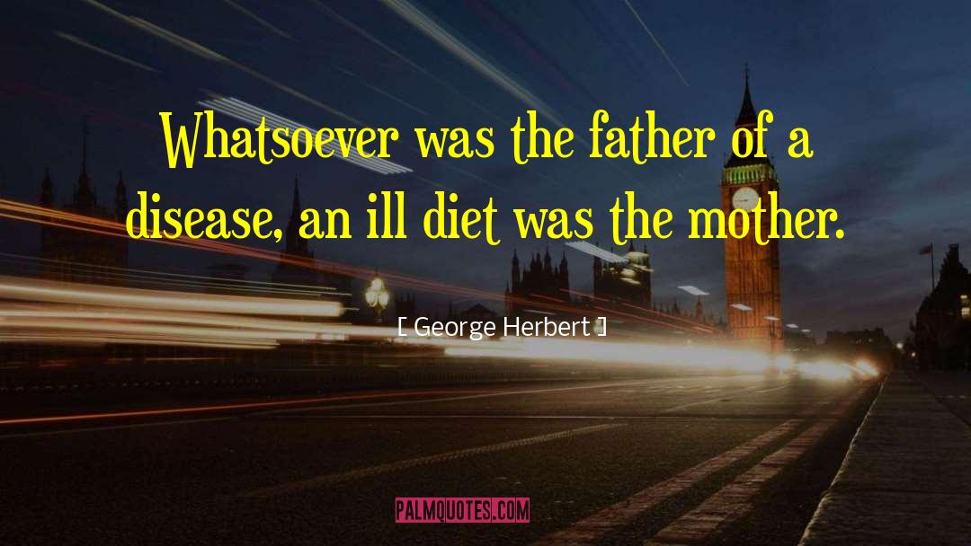 Autophagy Diet quotes by George Herbert