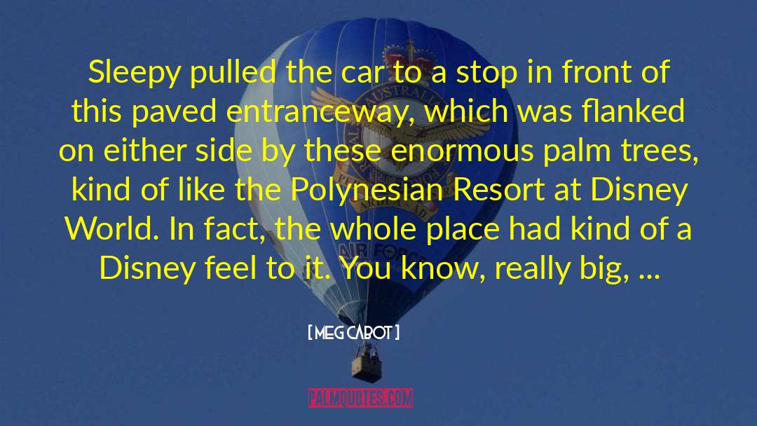 Autotrader Car quotes by Meg Cabot