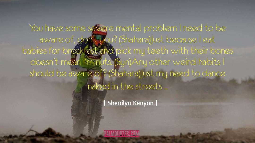 Autran Syn quotes by Sherrilyn Kenyon