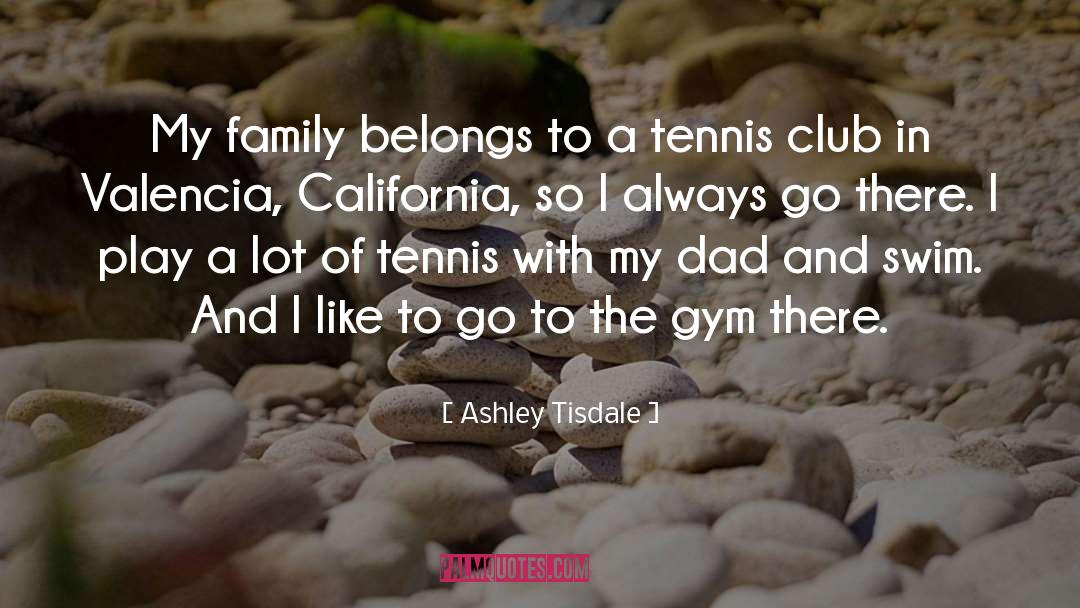 Autumn And Family quotes by Ashley Tisdale