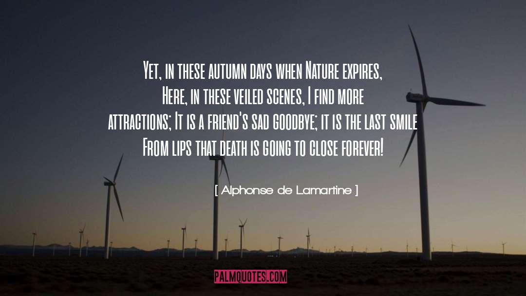 Autumn Days quotes by Alphonse De Lamartine