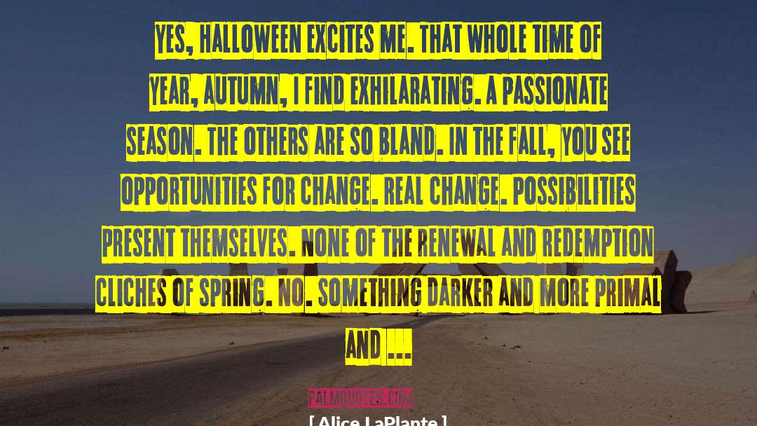 Autumn Doughton quotes by Alice LaPlante