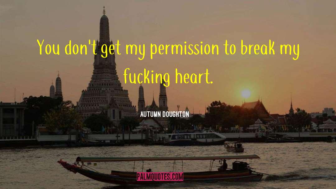 Autumn Doughton quotes by Autumn Doughton