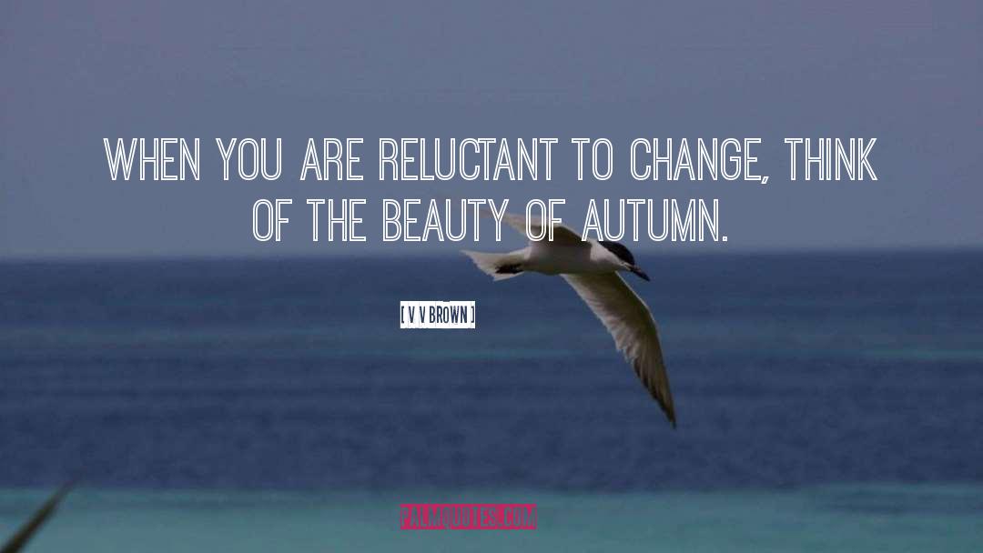 Autumn Equinox quotes by V V Brown