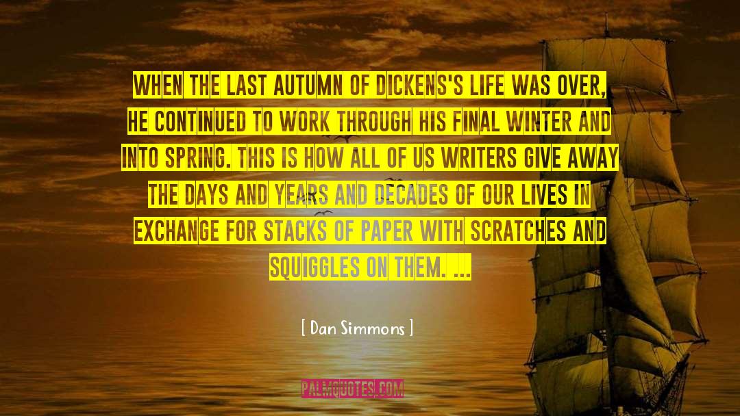 Autumn Pinterest quotes by Dan Simmons