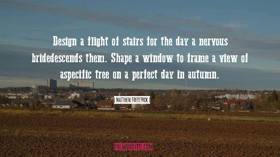 Autumn quotes by Matthew Frederick