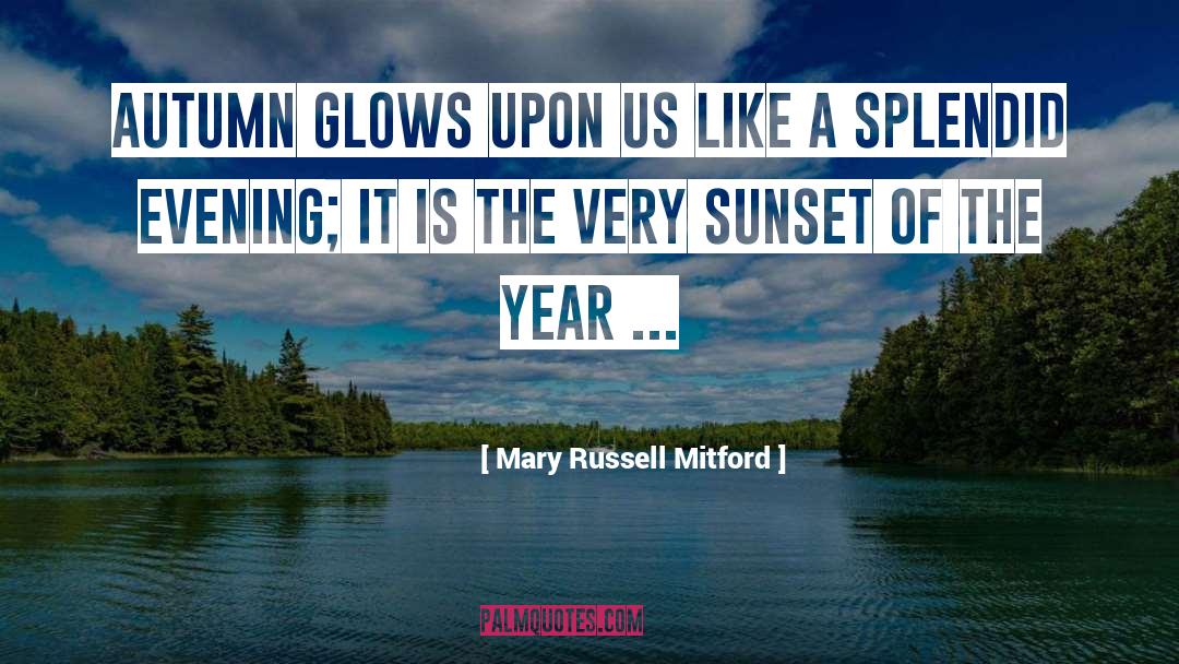 Autumn quotes by Mary Russell Mitford