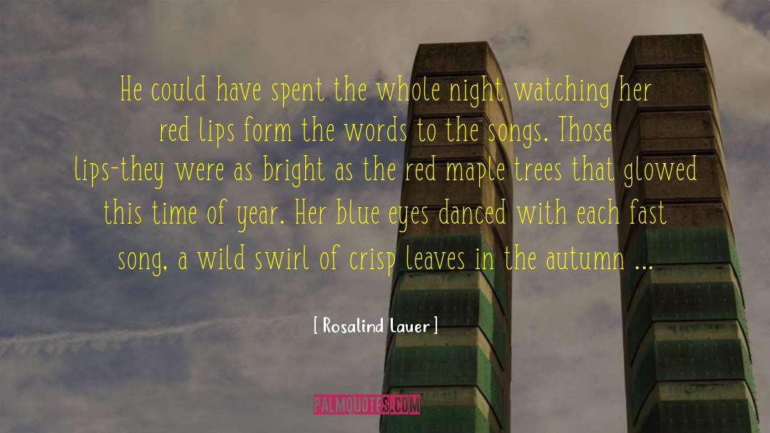 Autumn Wind quotes by Rosalind Lauer