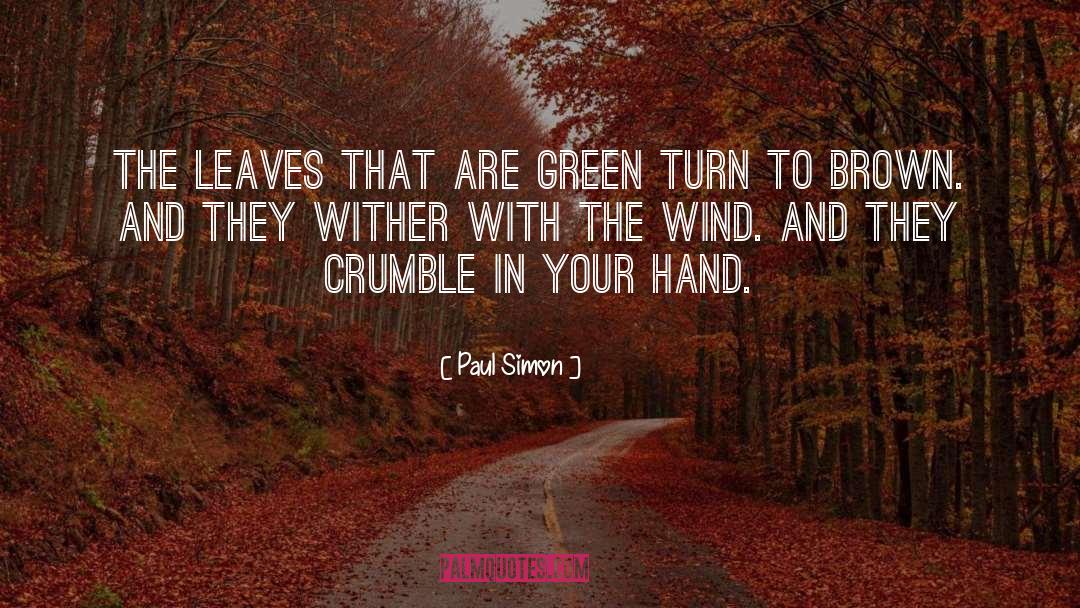 Autumn Wind quotes by Paul Simon