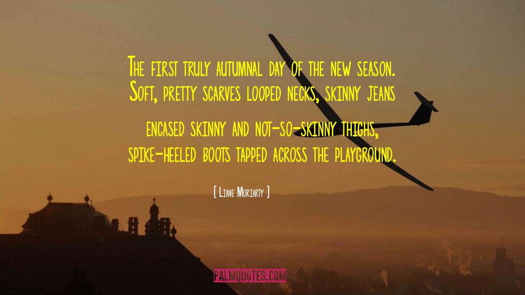 Autumnal quotes by Liane Moriarty