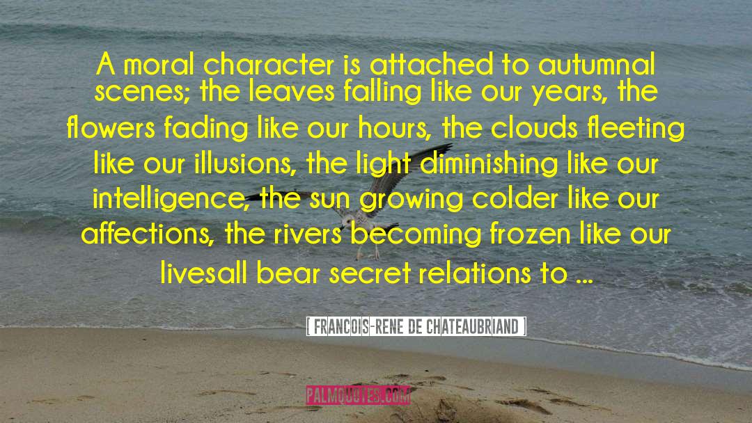Autumnal quotes by Francois-Rene De Chateaubriand