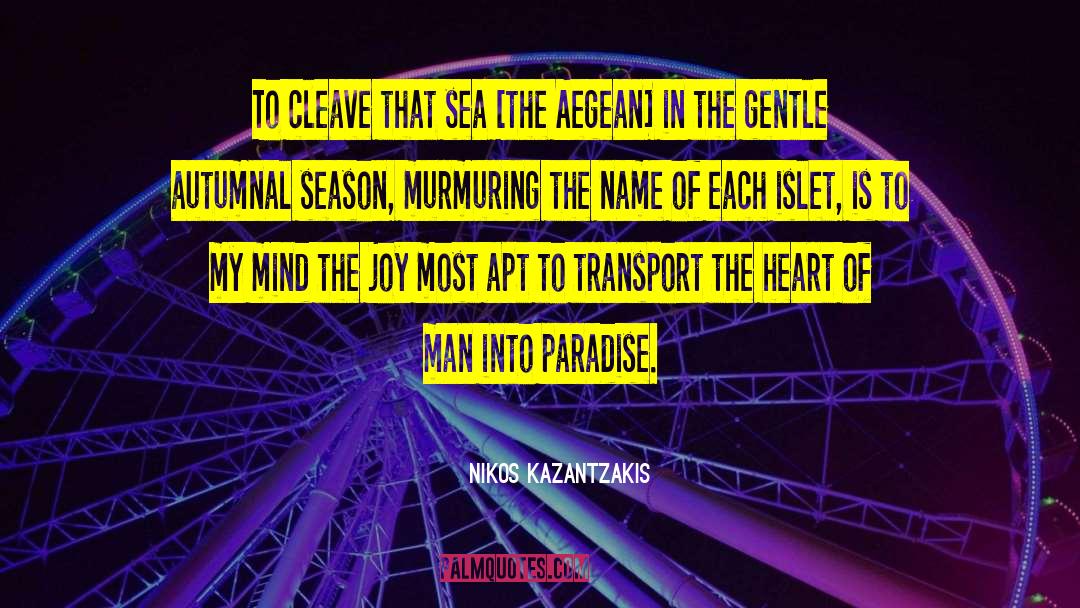 Autumnal quotes by Nikos Kazantzakis