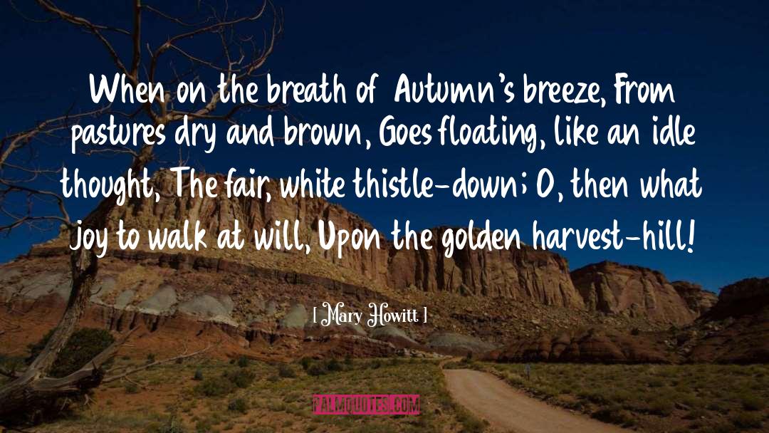 Autumns quotes by Mary Howitt