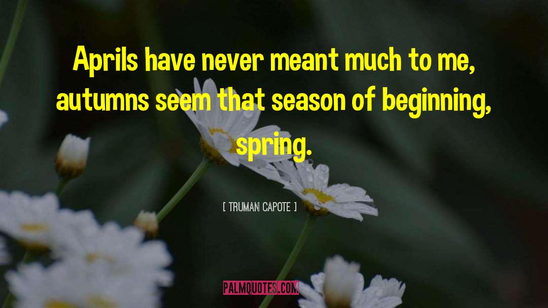 Autumns quotes by Truman Capote