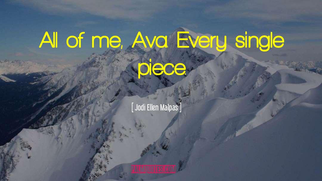 Ava Ayers quotes by Jodi Ellen Malpas