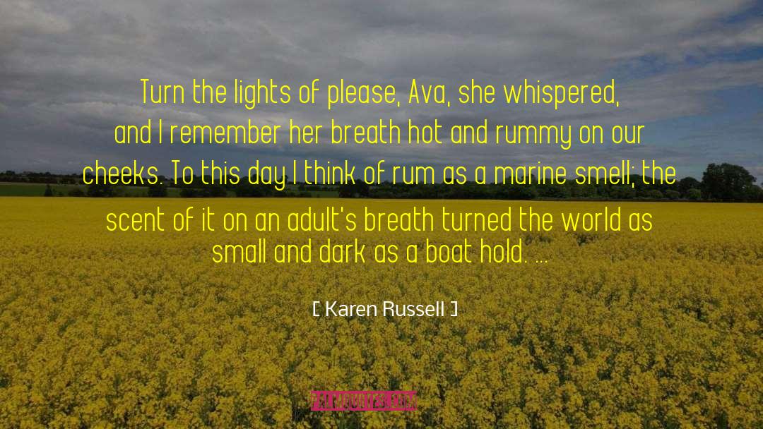 Ava quotes by Karen Russell