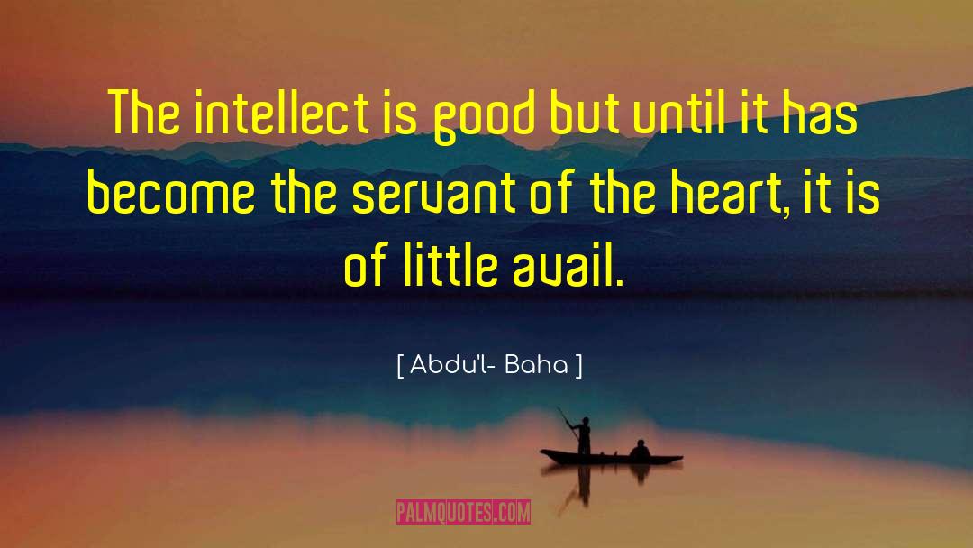 Avail quotes by Abdu'l- Baha
