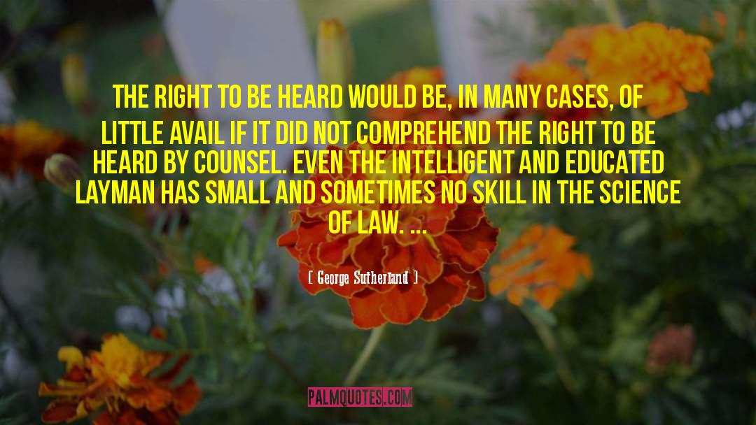 Avail quotes by George Sutherland
