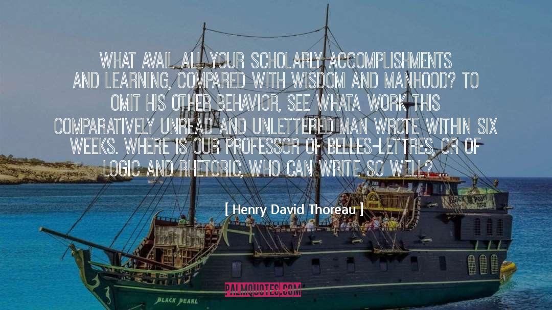 Avail quotes by Henry David Thoreau