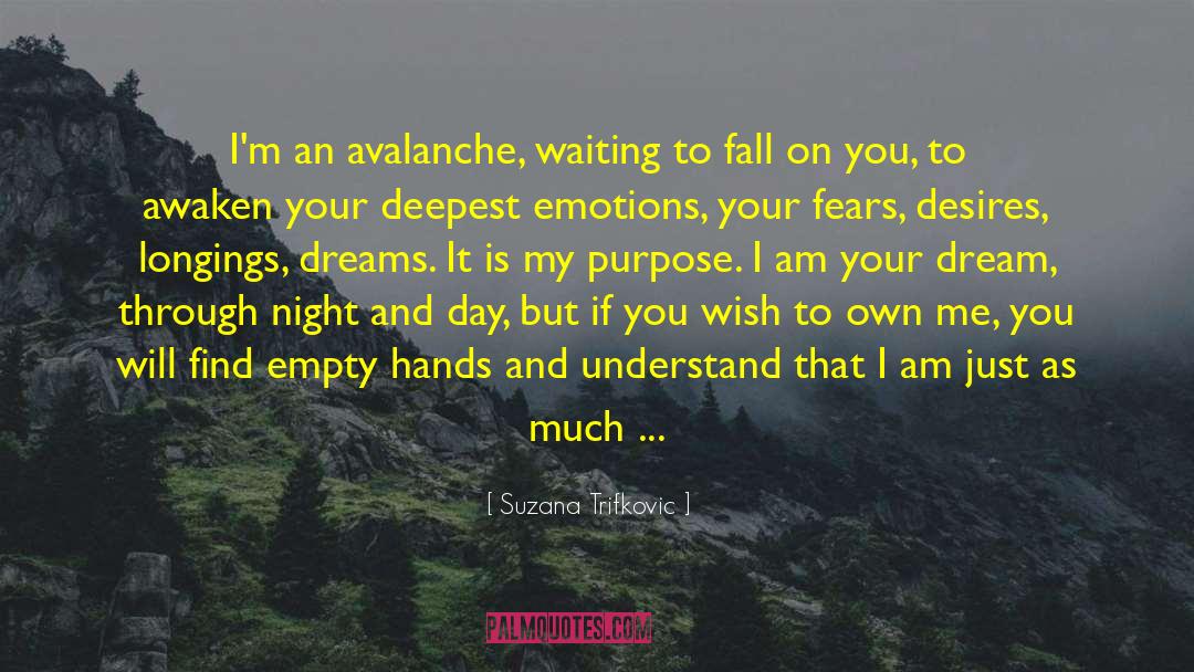 Avalanche quotes by Suzana Trifkovic