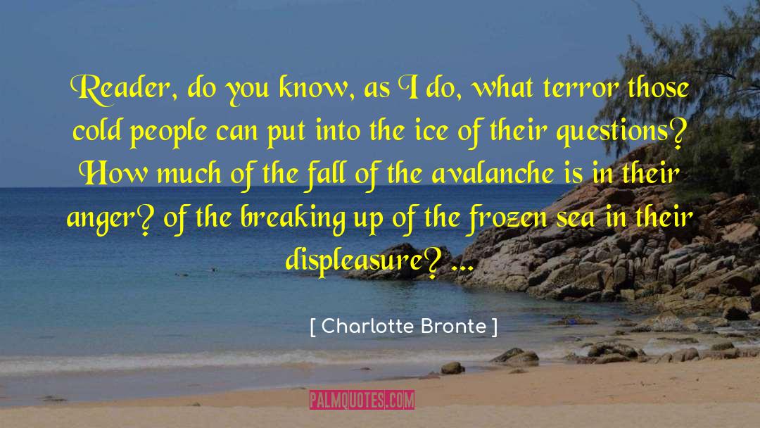 Avalanche quotes by Charlotte Bronte