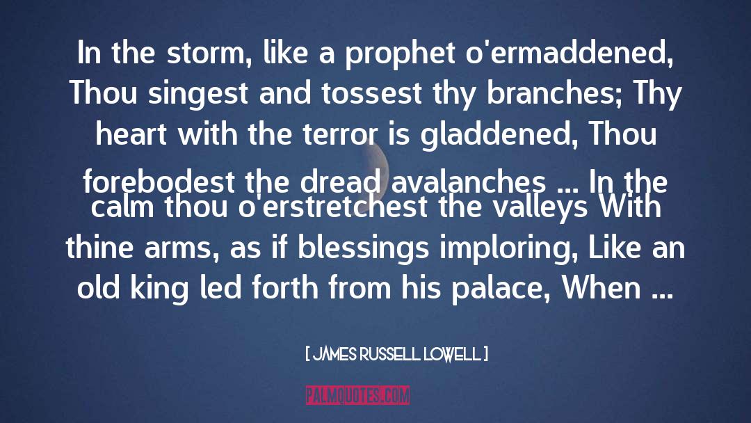 Avalanches quotes by James Russell Lowell