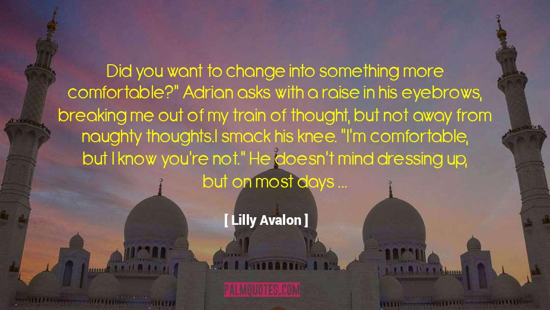 Avalon quotes by Lilly Avalon
