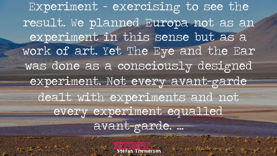 Avant Garde Art quotes by Stefan Themerson