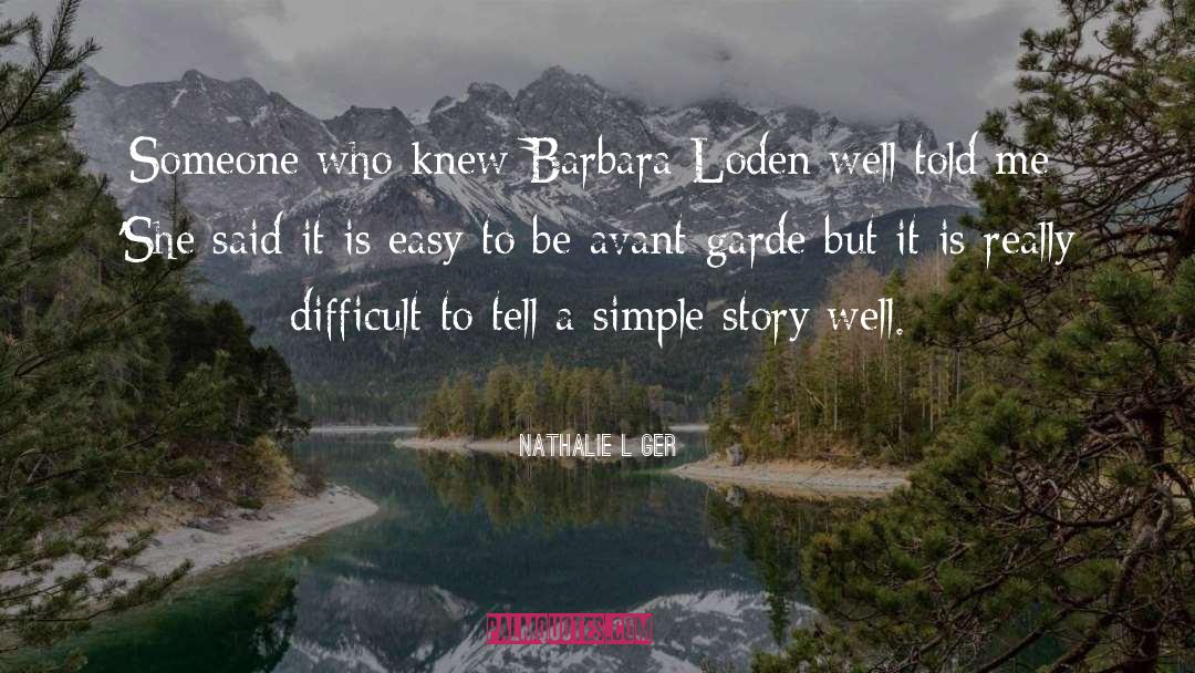 Avant Garde quotes by Nathalie Léger