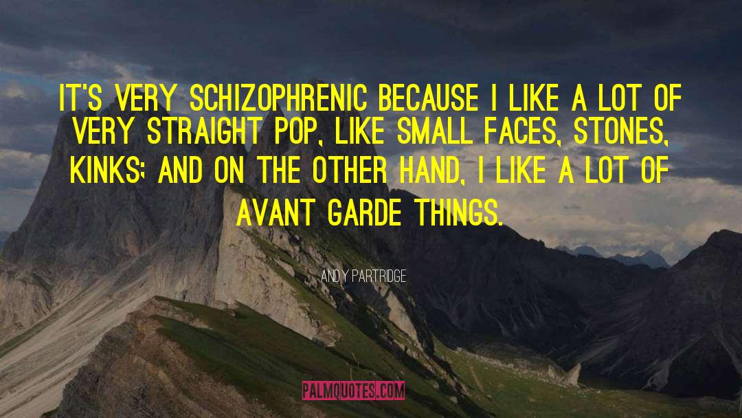 Avant Garde quotes by Andy Partridge