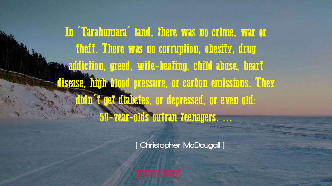 Avarice Greed quotes by Christopher McDougall