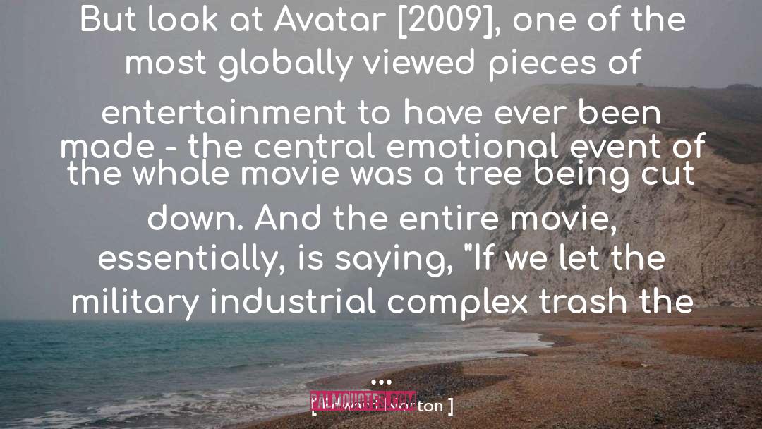 Avatar quotes by Edward Norton