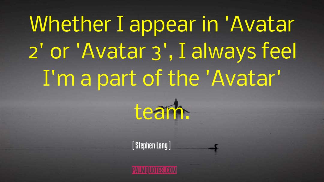 Avatar Season 1 quotes by Stephen Lang
