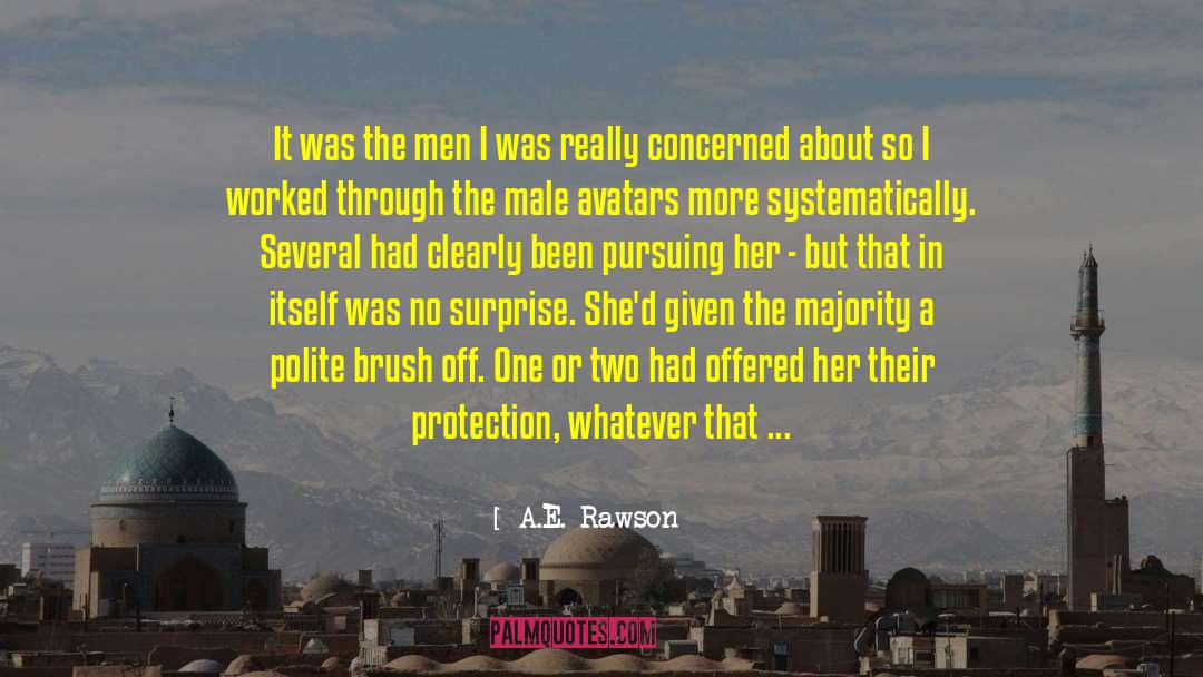 Avatars quotes by A.E. Rawson