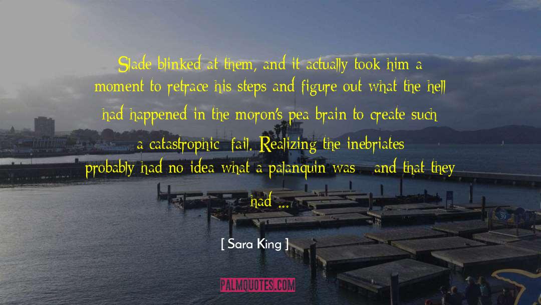 Avenell Slade quotes by Sara King