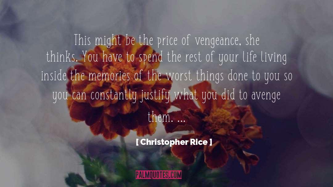 Avenge Me quotes by Christopher Rice