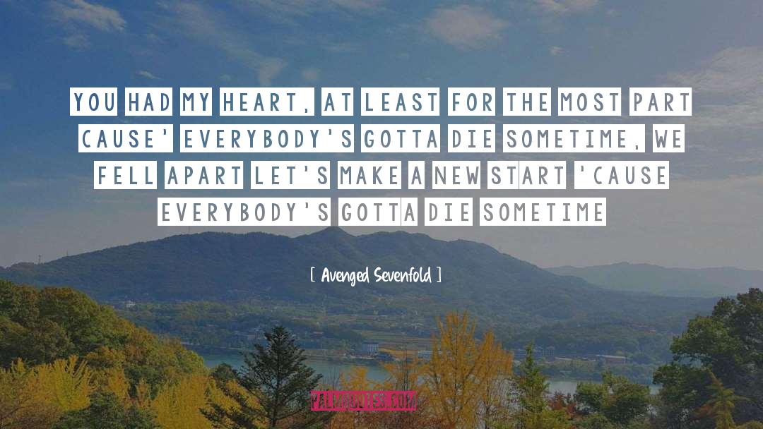 Avenged quotes by Avenged Sevenfold