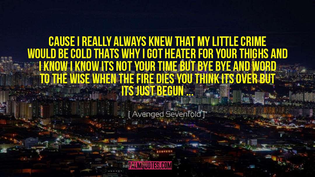 Avenged quotes by Avenged Sevenfold