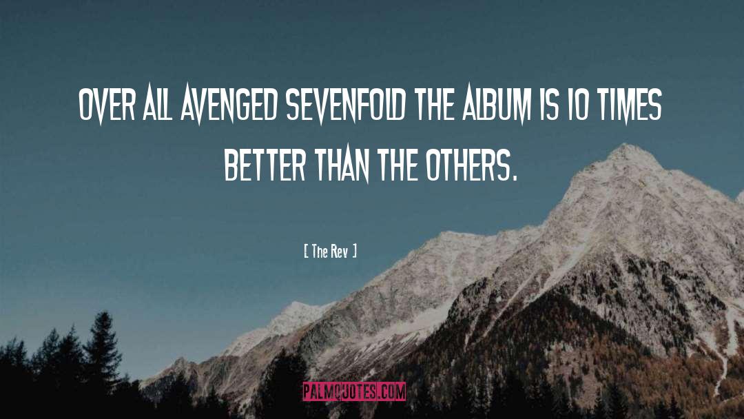 Avenged Sevenfold quotes by The Rev
