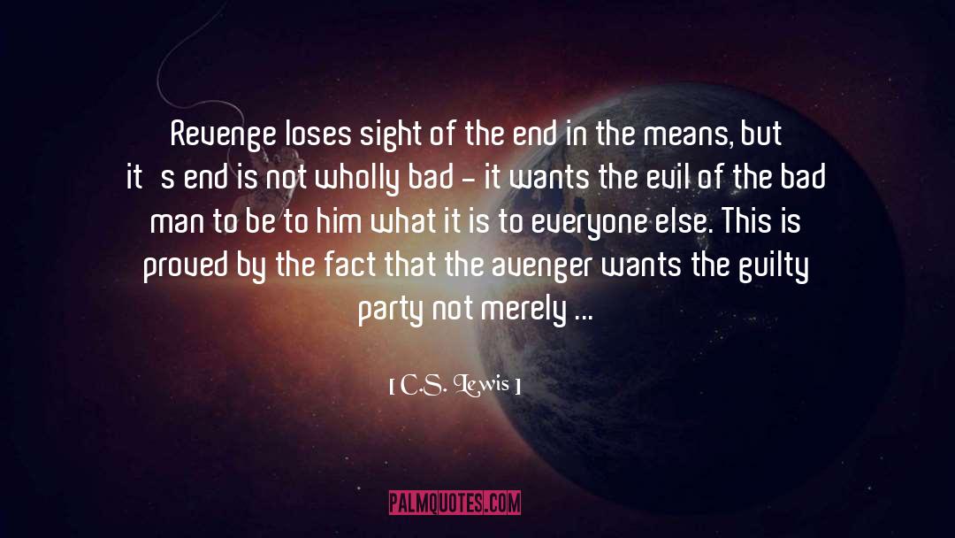 Avenger quotes by C.S. Lewis