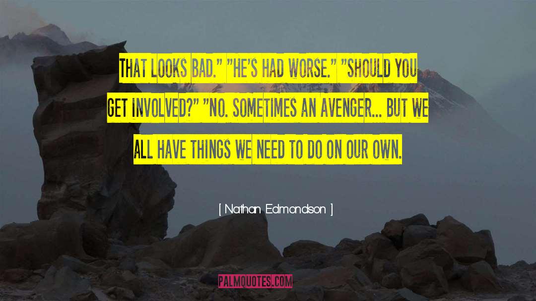 Avenger quotes by Nathan Edmondson