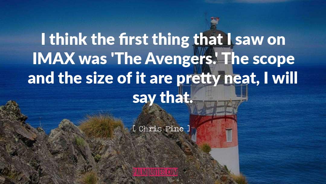 Avengers quotes by Chris Pine